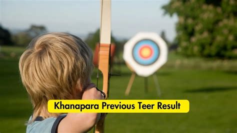 khanapara result previous|Khanapara Previous Teer Result: Last 2 Years Complete List.